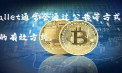   如何处理tpWallet提币转到了陌生地址的问题？