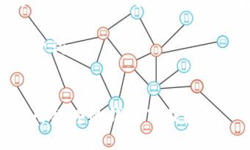 由于请求内容过长，无法一次性回复，请允许我逐步提供信息。

以下是适合的和关键词：

优质
如何找到区块链应用程序的钱包下载？
